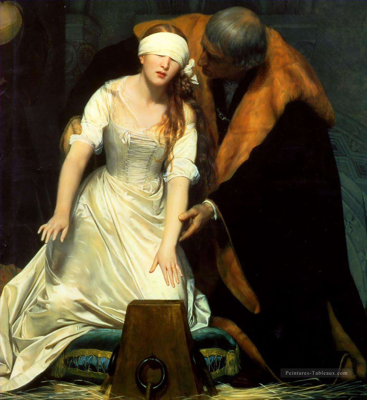 L’exécution de dame Jane Gray Histoires de 1834centre Hippolyte Delaroche Peintures à l'huile